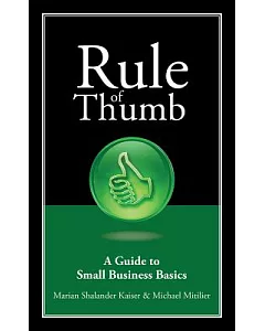 Rule of Thumb: A Guide to Small Business Basics