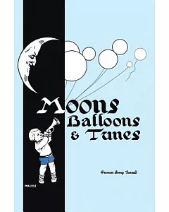 Moons, Balloons and Tunes