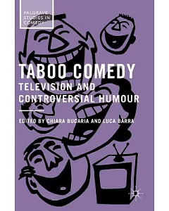 Taboo Comedy: Television and Controversial Humour