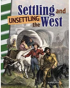 Settling and Unsettling the West