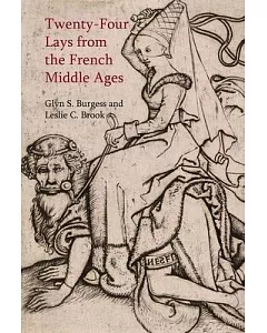 Twenty-four Lays from the French Middle Ages