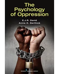 The Psychology of Oppression