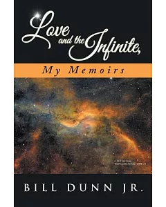 Love and the Infinite, My Memoirs