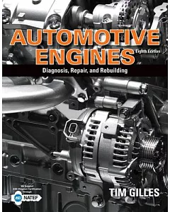 Automotive Engines: Diagnosis, Repair, Rebuilding