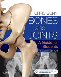 Bones and Joints: A Guide for Students