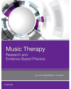 Music Therapy: Research and Evidence-Based Practice