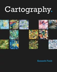 Cartography: The Definitive Guide to Making Maps