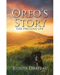 Oreo’s Story: One Precious Life