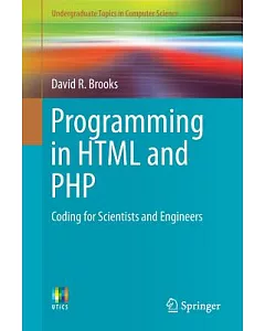 Programming in Html and Php: Coding for Scientists and Engineers