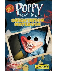 Orientation Notebook (Poppy Playtime)