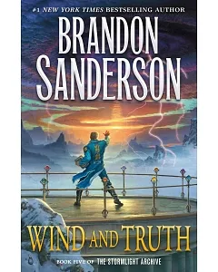 Wind and Truth: Book Five of the Stormlight Archive