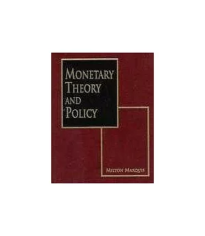 Monetary Theory And Policy