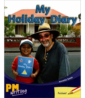 PM Writing 1 Red/Yellow 5/6 My Holiday Diary