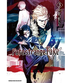 Fate/strange Fake (3)