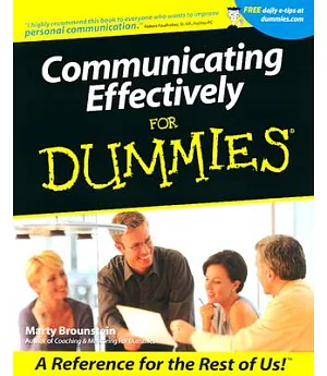 Communicating Effectively for Dummies