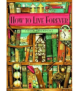 How to Live Forever