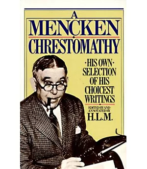 Mencken Chrestomathy