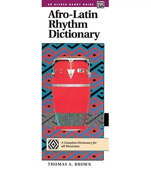 Afro-Latin Rhythm Dictionary