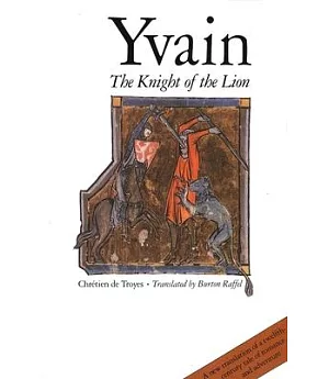 Yvain: The Knight of the Lion