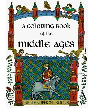 A Coloring Book of the Middle Ages