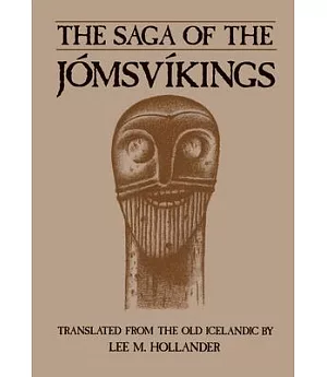 The Saga of the Jomsvikings