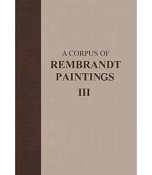 A Corpus of Rembrandt Paintings, 1635-1642