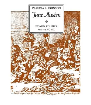 Jane Austen: Women, Politics, and the Novel