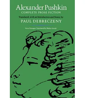 Alexander Pushkin Complete Prose Fiction