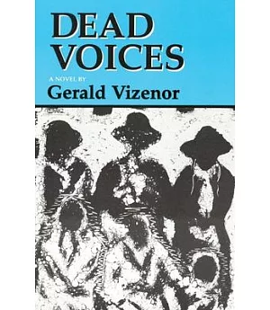 Dead Voices: Natural Agonies in the New World