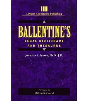 Ballentine’s Legal Dictionary and Thesaurus