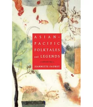 Asian-Pacific Folktales and Legends