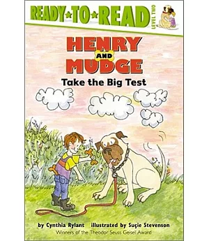 Henry and Mudge Take the Big Test