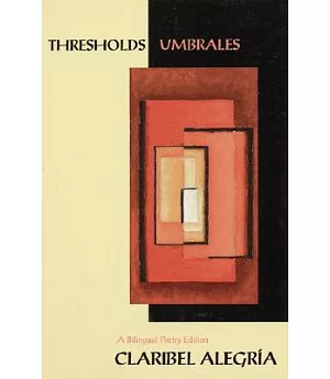 Thresholds/Umbrales: Poems