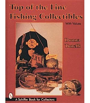 Top of the Line Fishing Collectibles