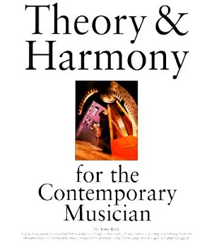 Theory & Harmony for the Contemporary Musician