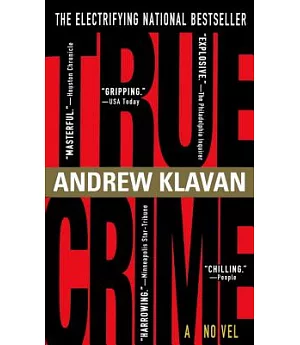 True Crime: The Novel