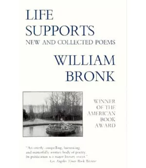 Life Supports: New and Collected Poems