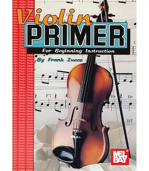 Mel Bay’s Violin Primer