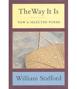 The Way It Is: New & Selected Poems