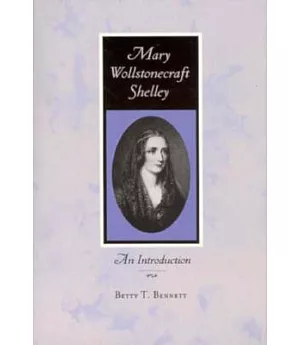 Mary Wollstonecraft Shelley: An Introduction