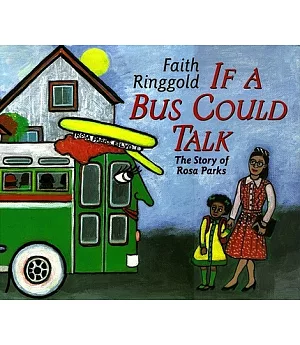 If a Bus Could Talk: The Story of Rosa Parks