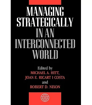 Managing Strategically in an Interconnected World