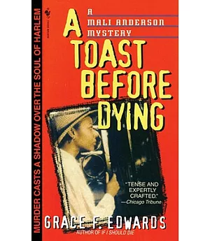 A Toast Before Dying: A Mali Anderson Mystery