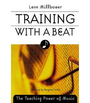 Training With a Beat: The Teaching Power of Music