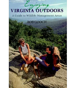 Enjoying Virginia Outdoors: A Guide to Wildlife Management Areas