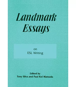 Landmark Essays on Esl Writing