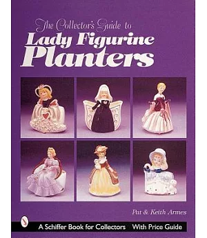 The Collector’s Guide to Lady Figurine Planters