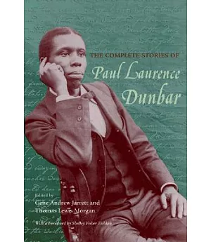 In His Own Voice: The Dramatic and Other Uncollected Works of Paul Laurence Dunbar