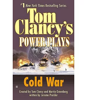 Tom Clancy’s Power Plays: Cold War