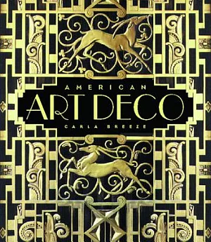 American Art Deco: Architecture and Regionalism